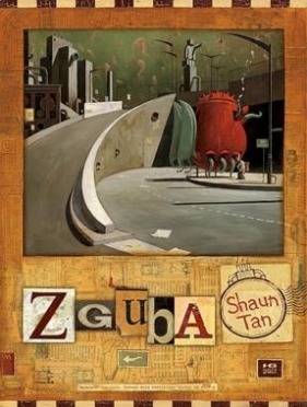 Zguba - Shaun Tan