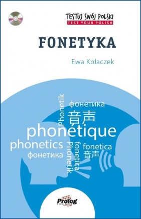 Testuj swój polski - Fonetyka - Ewa Kołaczek