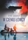 W cieniu łowcy Lauda Eve