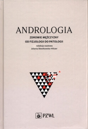 Andrologia (Uszkodzona okładka) - Jolanta Słowikowska-Hilczer