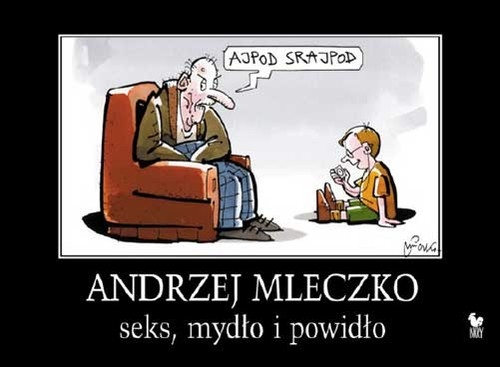 Seks, mydło i powidło