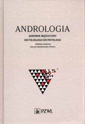 Andrologia (Uszkodzona okładka) - Słowikowska-Hilczer Jolanta