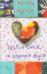 Stefcia Ćwiek w szponach życia Ugresic Dobravka