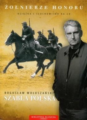 Szabla polska (Audiobook) - Bogusław Wołoszański