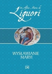 Wysławianie Maryi - św. Alfons Maria Liguori