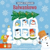 Zimowe rymowanki. Bałwankowo - Ewa Stadtmüller