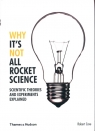 Why It's Not All Rocket Science Robert Cave