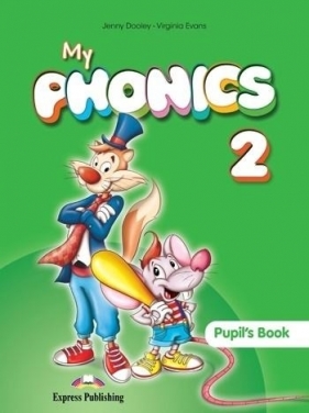 My phonics 2 PB + Digi material EXPRESS PUBLISHING - Jenny Dooley, Virginia Evans