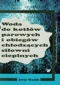 Woda do kotłów parowych i obiegów chłodzących