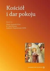 Kościół i dar pokoju - Opracowanie zbiorowe