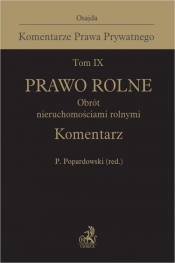 Prawo rolne Obrót nieruchomościami rolnymi Komentarz