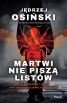  Martwi nie piszą listów