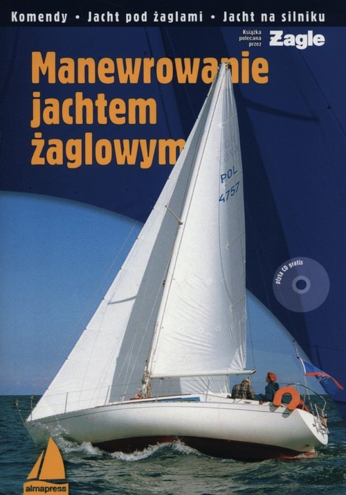 Manewrowanie jachtem żaglowym z płytą CD