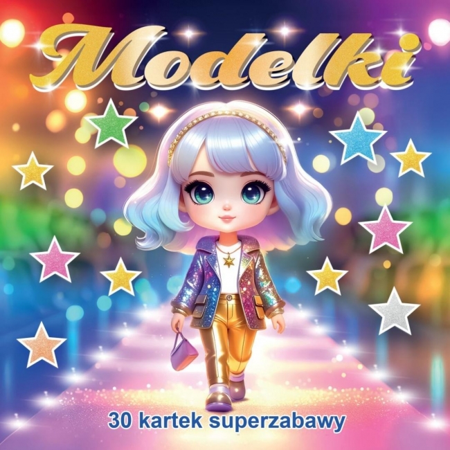 30 kartek super zabawy. Modelki