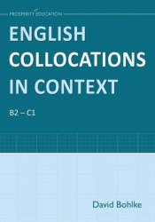 English Collocations in Context B2-C1 - David Bohlke