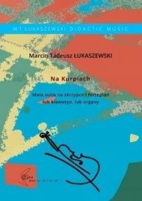 Na Kurpiach - Łukaszewski Marcin Tadeusz