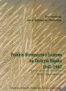 Polskie Stronnictwo Ludowe na Dolnym Śląsku 1945-1947 Wybór dokumentów