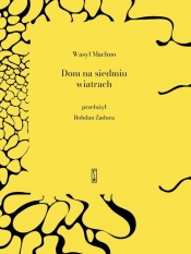 Dom na siedmiu wiatrach - Wasyl Machno