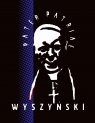 Wyszyński Pater Patriae. Ogólnopolska Wystawa Sztuki Współczesnej dedykowana Praca zbiorowa