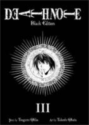 Death Note: Black Edition Volume 3 - Tsugumi Ohba