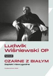 Nowe czarne z białym. - Wiśniewski Ludwik OP