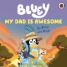 Bluey. My Dad Is Awesome wer. angielska Bluey