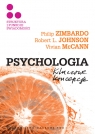 Psychologia Kluczowe koncepcje Tom 3 Struktura i funkcje świadomości Zimbardo Philip G., Johnson Robert L., McCann Vivian