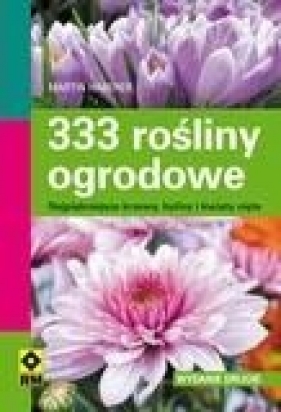 333 rośliny ogrodowe - Martin Haberer