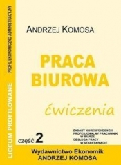 Praca biurowa ćwiczenia cz. 2 EKONOMIK