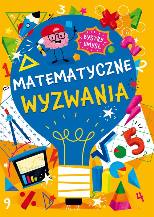 Bystry umysł Matematyczne wyzwania