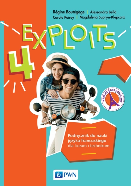 Exploits 4. Podręcznik do nauki języka francuskiego dla liceum i technikum.