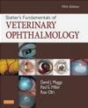 Slatter's Fundamentals of Veterinary Ophthalmology David Maggs, Paul Miller, Ron Ofri