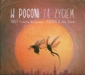 W pogoni za życiem - Wechterowicz Przemysław