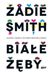 Białe zęby - Zadie Smith