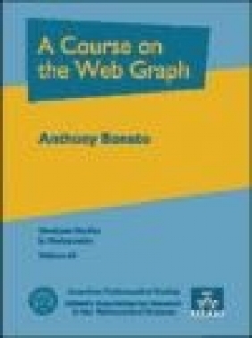 Course on the Web Graph Anthony Bonato, A Bonato