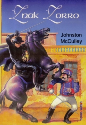 Znak Zorro - Johnston McCulley
