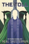 The Toll Neal Shusterman