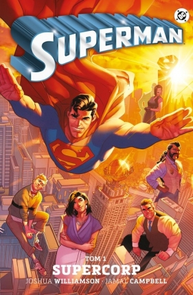 Superman. Supercorp. Tom 1 - Joshua Williamson, Jamal Campbell