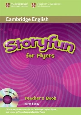 Storyfun for Flyers Teacher's Book + CD - Saxby Karen