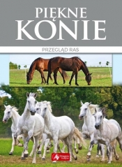 Piękne konie - Katarzyna Piechocka