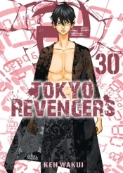 Tokyo Revengers. Tom 30 - Ken Wakui