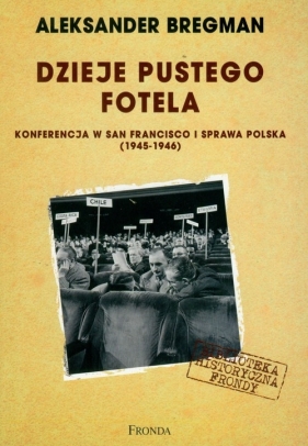 Dzieje pustego fotela - Bregman Aleksander