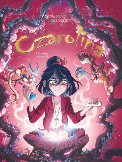 Czarolina. Tom 7. Przysięga hipokrytki