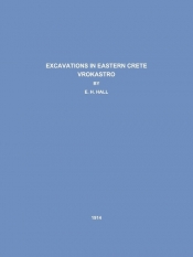 Excavations in Eastern Crete Vrokastro