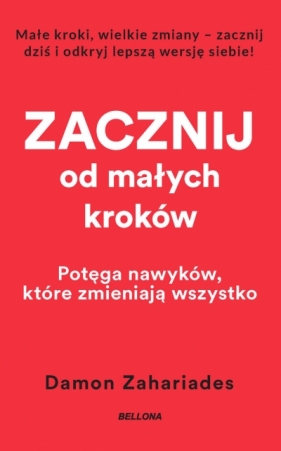 Zacznij od małych kroków (wydanie pocketowe) - Damon Zahariades