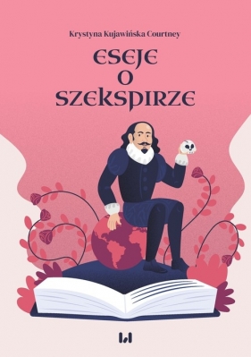 Eseje o Szekspirze - Krystyna Kujawińska-Courtney