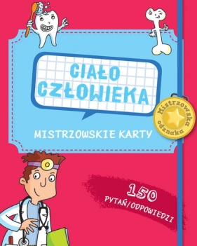 Mistrzowskie karty Ciało człowieka