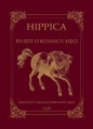 Hippica To iest o koniach xięgi - Krzysztof Dorohostajski