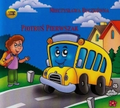 Piotruś Pierwszak (Audiobook) - Mieczysława Buczkówna