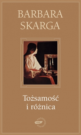 Tożsamość i różnica - Skarga Barbara<br />